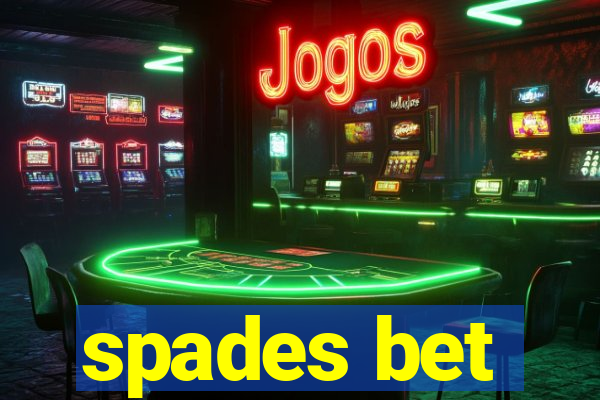 spades bet